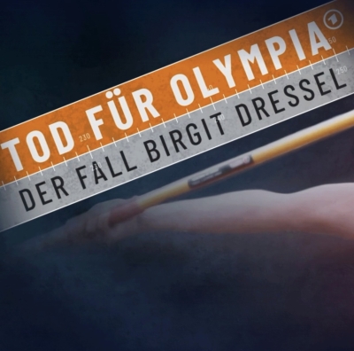 ‘Tod für Olympia - Der Fall Birgit Dressel’ on 07.07.2024 at 11:00 p.m. on ARD!